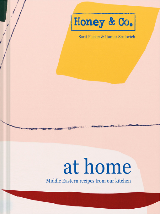 Title details for Honey & Co by Sarit Packer - Available